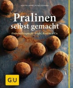 Gräfe Und Unzer Spehr Kerstin, Casparek Petra:Pralinen Selbst Gemacht